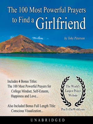 cover image of The 100 Most Powerful Prayers to Find a Girlfriend
